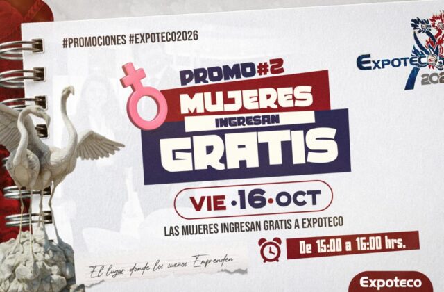 Expoteco 2026: Día de entrada gratuita para mujeres el 16 de octubre
